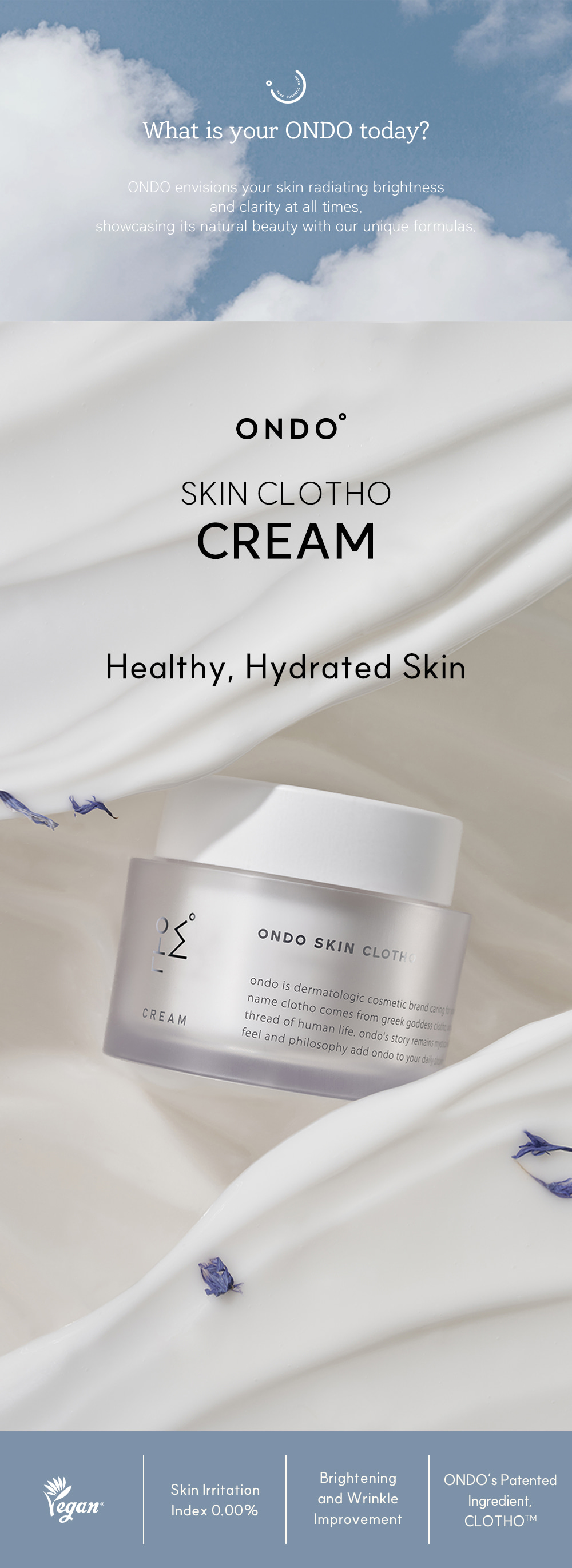 ONDO SKIN CLOTHO CREAM with details